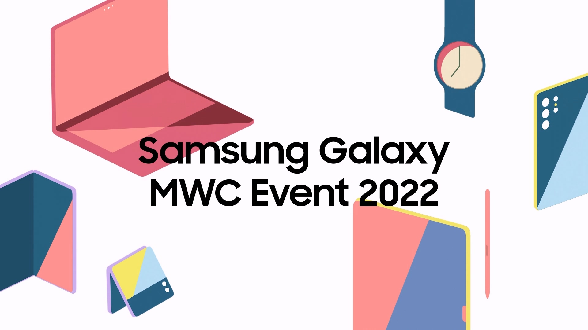 MWC 2022 Samsung Galaxy Virtual Event Highlights